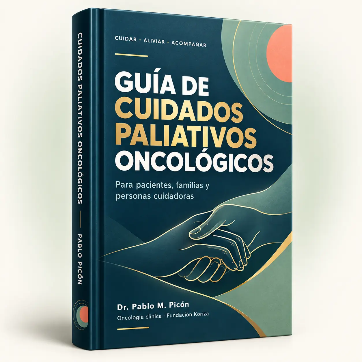 Mockup 3D de la Guía de Cuidados Paliativos Oncológicos del Dr. Pablo Picón